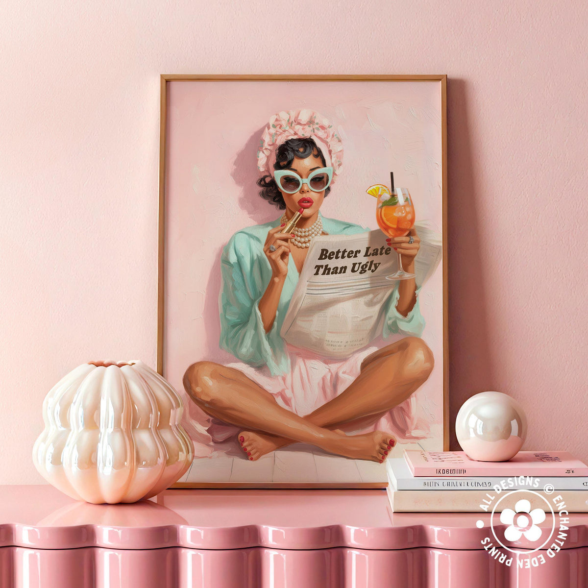 Retro Coquette Wall Art – 1950s “Better Late Than Ugly” Quote Print