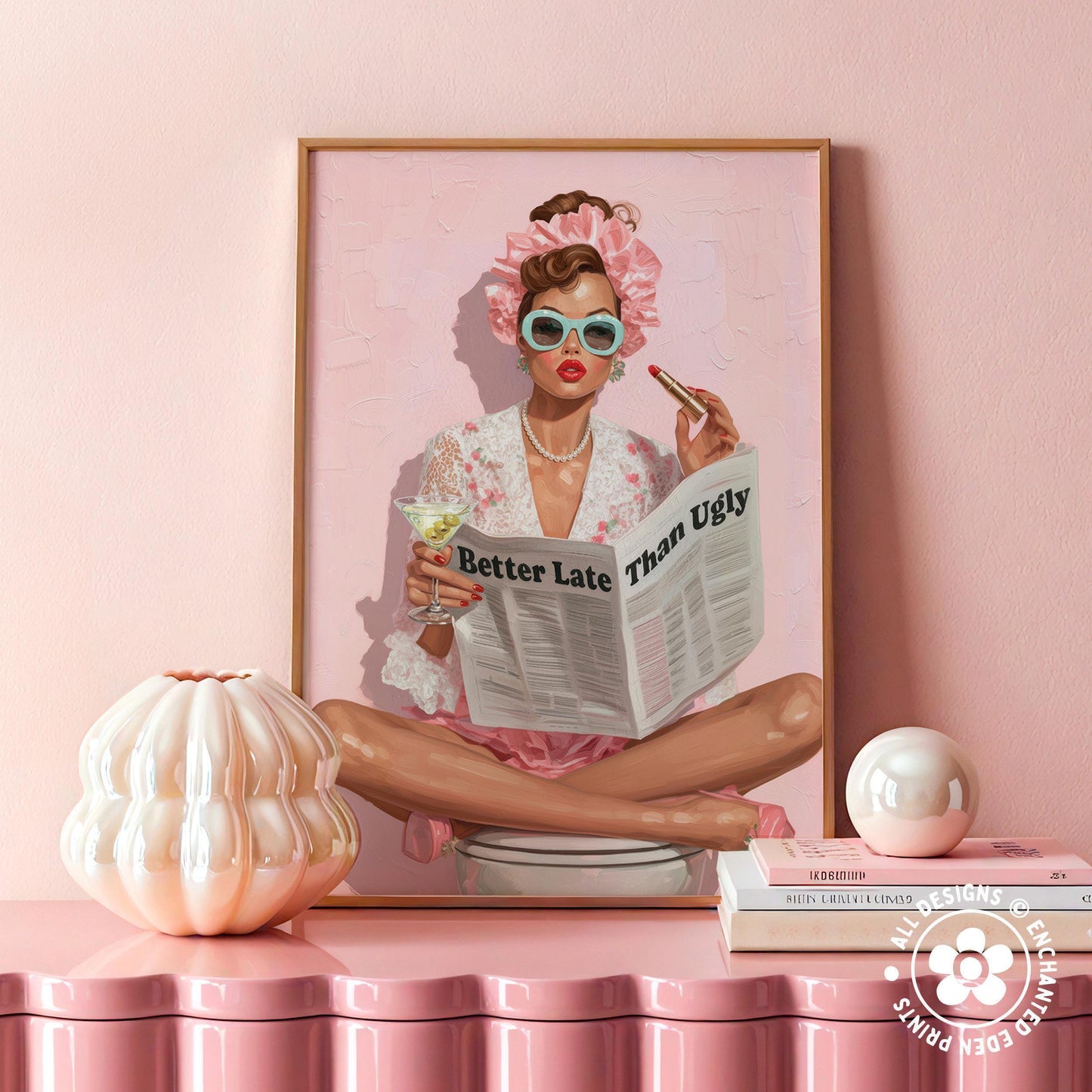 Retro Coquette Wall Art – 1950s “Better Late Than Ugly” Quote Print
