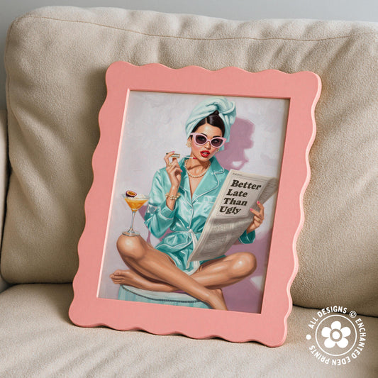 Retro Coquette Wall Art – 1950s “Better Late Than Ugly” Quote Print