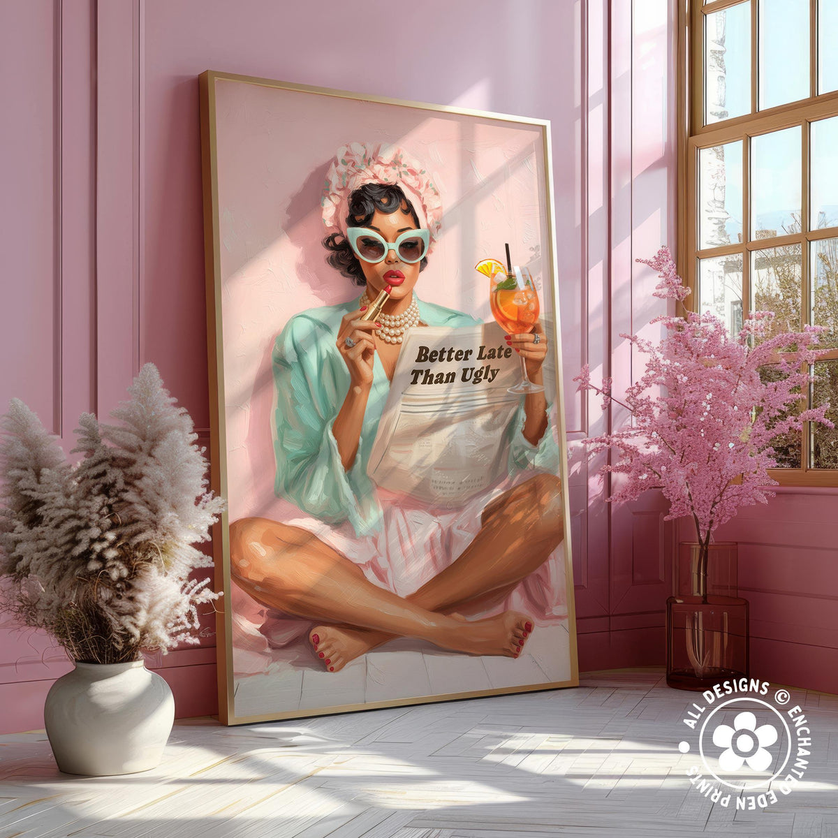 Retro Coquette Wall Art – 1950s “Better Late Than Ugly” Quote Print