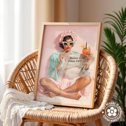 Retro Coquette Wall Art – 1950s “Better Late Than Ugly” Quote Print
